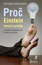 Proč Einstein nenosil ponožky