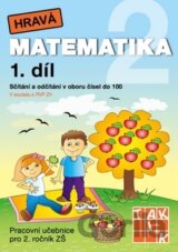 Hravá matematika 2 (1. díl) - Sčítání a odčítání v oboru čísel do 100