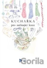 Kuchařka pro začínající lezce