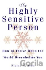 The Highly Sensitive Person