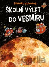 Školní výlet do vesmíru