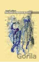 Ďaleko a predsa blízko