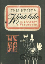 Krůtí brko - Dopisy z Tramtárie