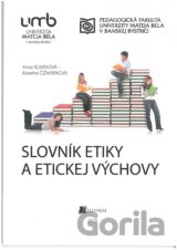 Slovník etiky a etickej výchovy
