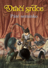 Dračí srdce 6: Páté semínko