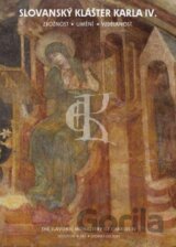 Slovanský klášter Karla IV. / The Slavonic monastery of Charles IV.