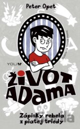 Život Adama: Zápisky rebela z piatej triedy