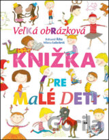 Veľká obrázková knižka pre malé deti