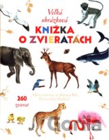 Veľká obrázková knižka o zvieratách