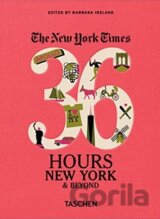 The New York Times: 36 Hours, New York & Beyond