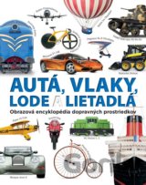 Autá, vlaky, lode a lietadlá