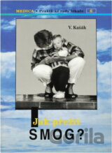 Jak přežít smog?