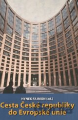 Cesta České republiky do Evropské unie