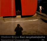 Cosi nevyslovitelného