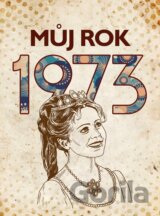 Můj rok 1973