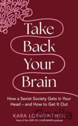 Take Back Your Brain