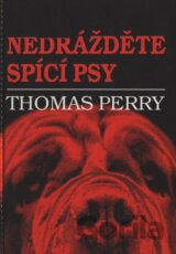 Nedrážděte spící psy