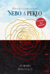 Biblické učenie na tému NEBO A PEKLO