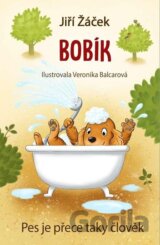 Bobík neboli Pes je přece taky člověk