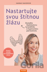 Nastartujte svou štítnou žlázu