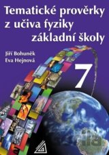 Tematické prověrky z učiva fyziky ZŠ pro 7.roč