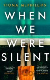 When We Were Silent