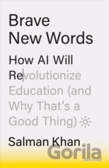 Brave New Words