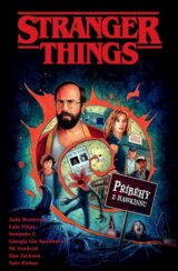 Stranger Things - Příběhy z Hawkinsu