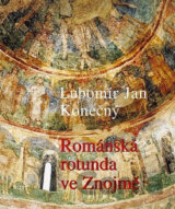 Románská rotunda ve Znojmě