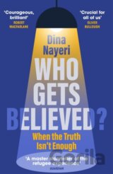 Who Gets Believed?
