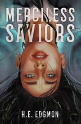 Merciless Saviors