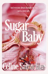 Sugar, Baby