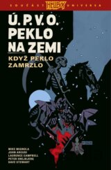 Ú.P.V.O. Peklo na zemi 7