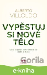 Vypěstuj si nové tělo