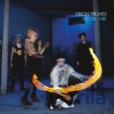 Virgin Prunes: If I Die, I Die (2022 Remaster)