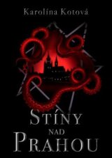Stíny nad Prahou