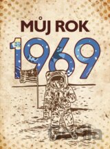 Můj rok 1969