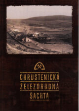 Chrustenická železnorudná šachta