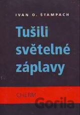 Tušili světelné záplavy