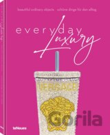 Everyday Luxury