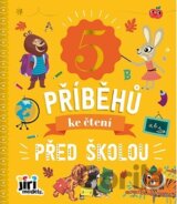 5 příběhů ke čtení Před školou