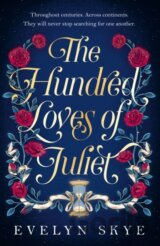 The Hundred Loves of Juliet