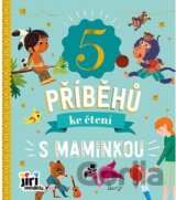 5 příběhů ke čtení S maminkou