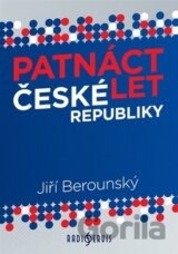 Patnáct let České republiky