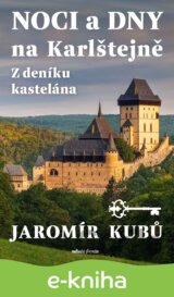 Noci a dny na Karlštejně
