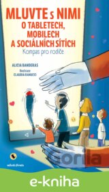Mluvte s nimi o tabletech, mobilech a sociálních sítích