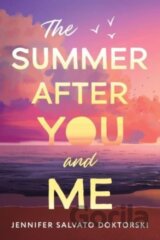 The Summer After You and Me