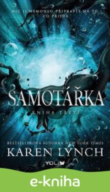 Samotářka - Kniha třetí