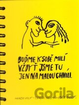 Buďme k sobě milí