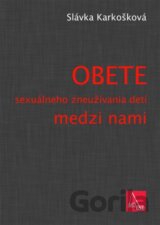 Obete sexuálneho zneužívania detí medzi nami